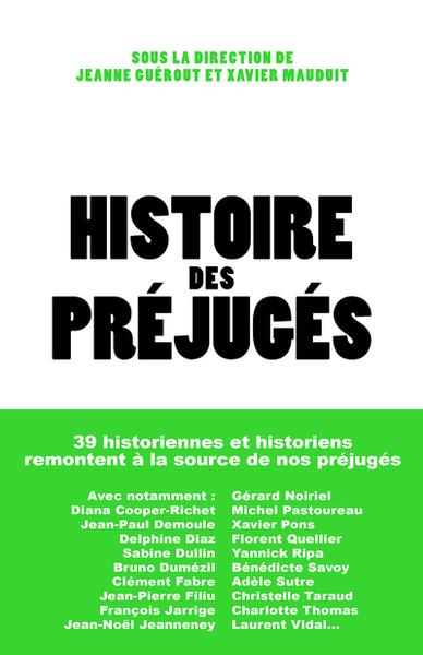 [9791037508393] Histoire des préjugés