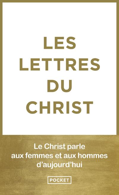 [9782266321686] Les lettres du Christ : les 9 lettres et les articles