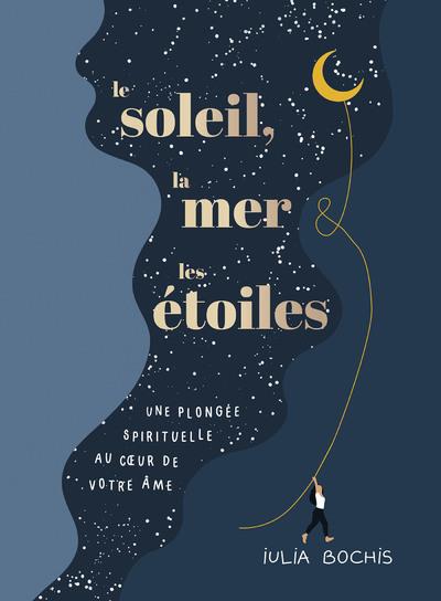 Le soleil, la mer et les étoiles