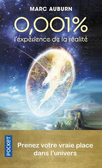 0,001 % : l'expérience de la réalité
                    (préface de Christel Seval)