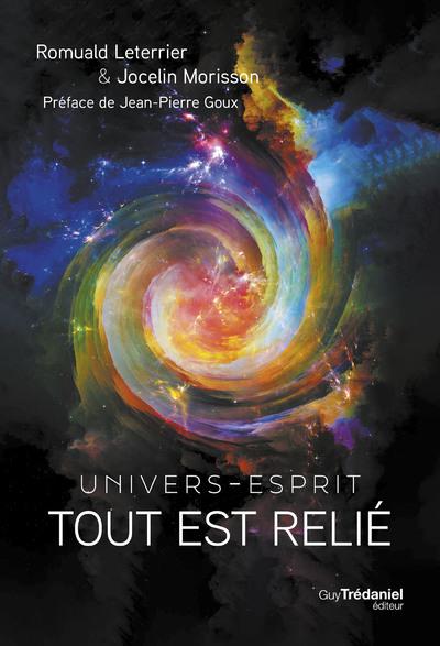Tout est relié : univers esprit