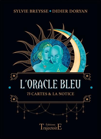 L'oracle bleu : 73 cartes et la notice