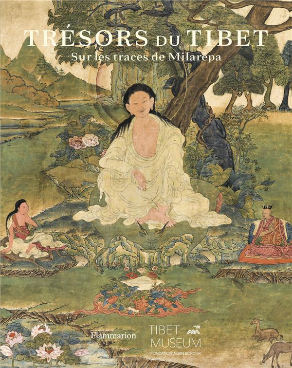 [9782080268853] Trésors du Tibet, sur les traces de Milarepa