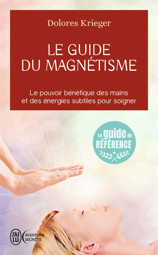 [9782290346273] Le guide du magnetisme