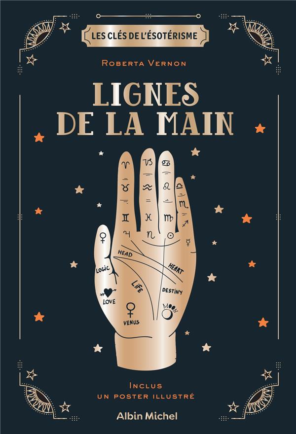 [9782226464576] Les clés de l'ésotérisme : les lignes de la main