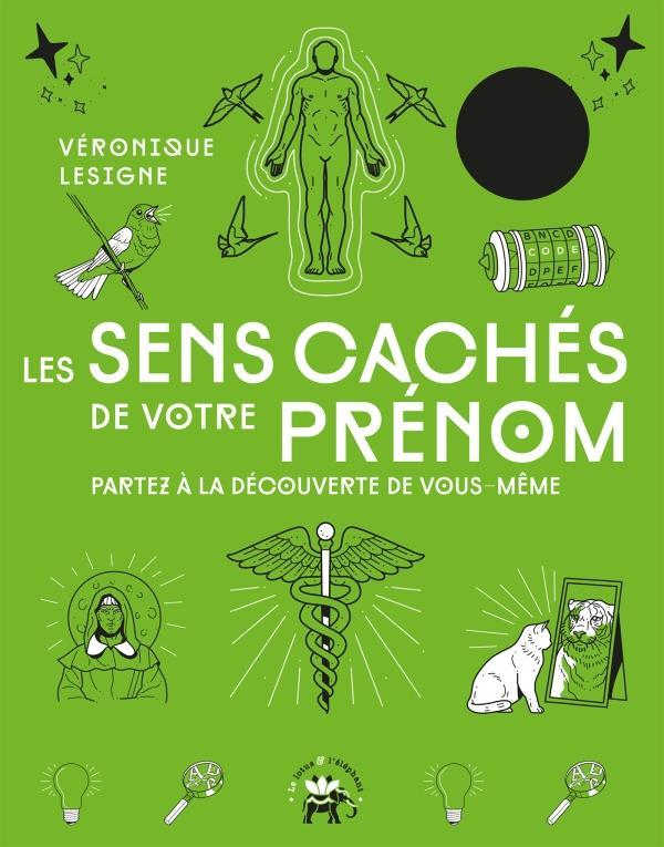 Le sens caché de votre prénom : partez à la découverte de vous-même
