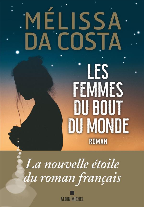 [9782226472724] Les femmes du bout du monde