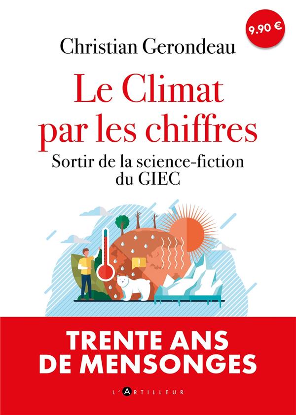 Le climat par les chiffres : sortir de la science-fiction du GIEC