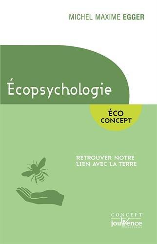 [épuisé] écopsychologie ; éco concept ; retrouver notre lien avec la Terre