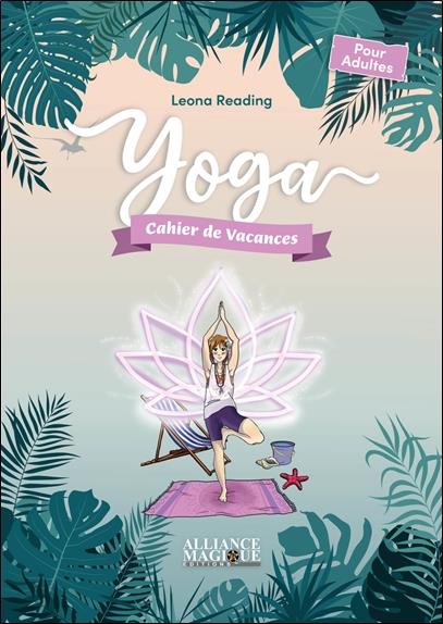 Cahiers Spiritual'été : yoga (édition 2022)