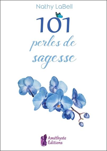 [épuisé] 101 perles de sagesse