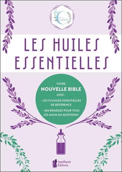 Les huiles essentielles