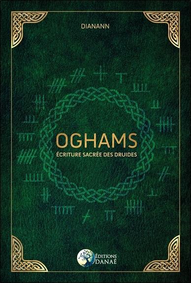 Ogham : écriture sacrée des druides