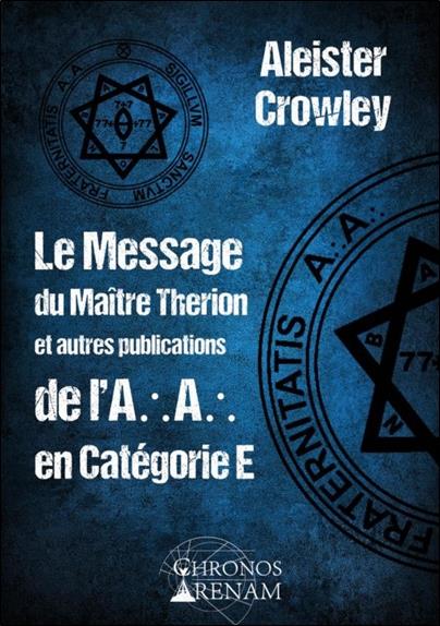 Le message de maitre Therion et autres publications