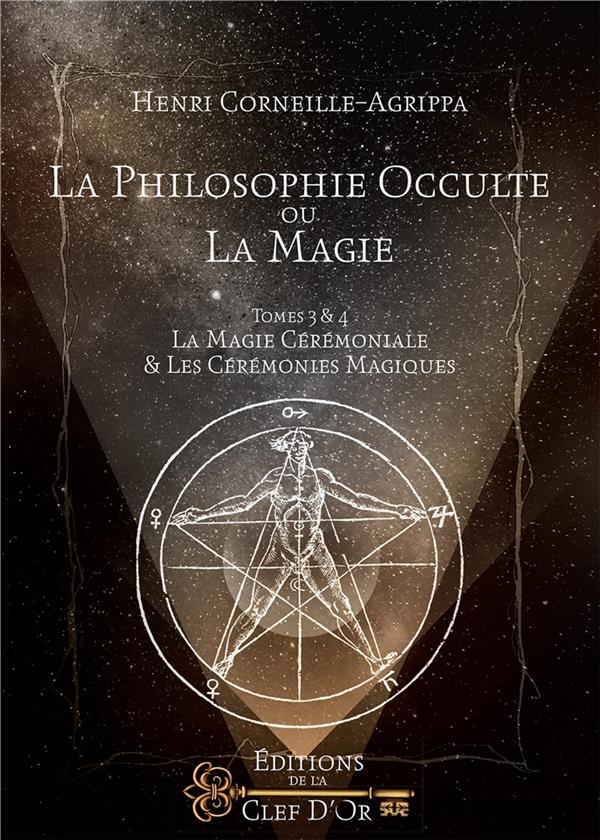 La philosophie occulte ou la magie t.3 et t.4