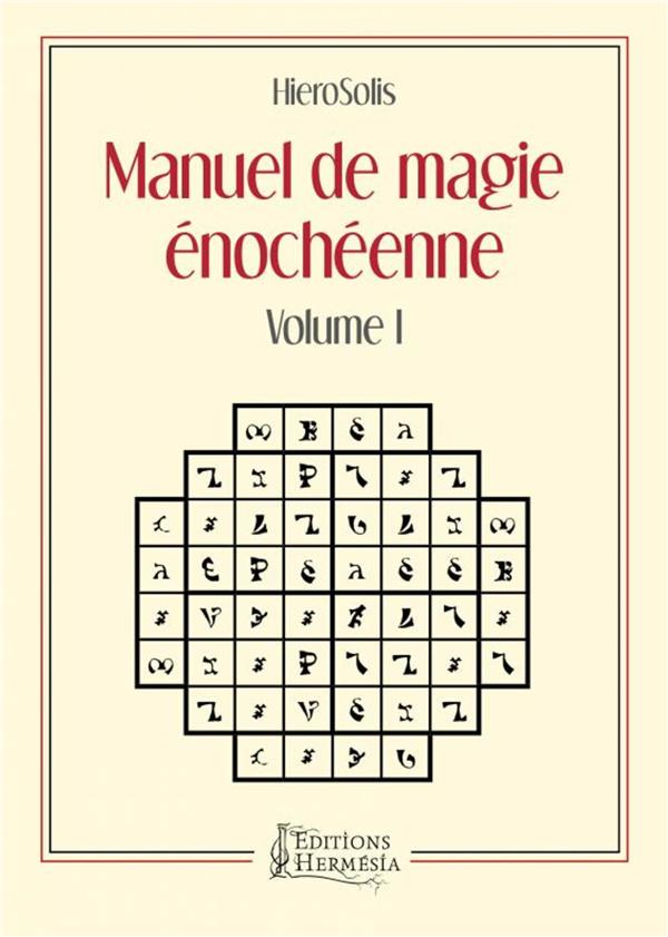 [9791094877210] Manuel de magie énochéenne v.1