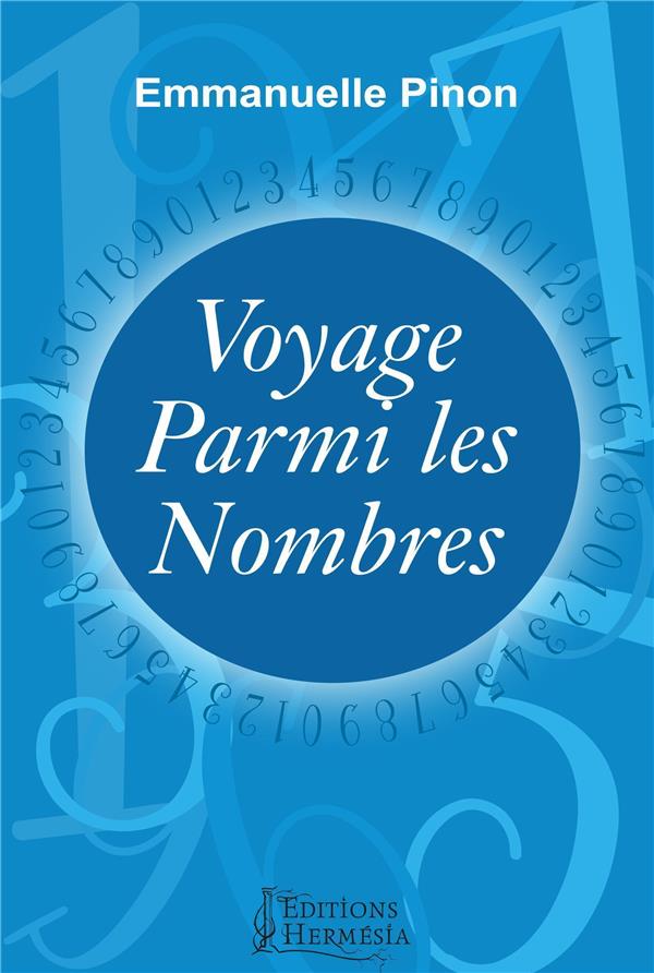 [épuisé] Voyage parmi les nombres