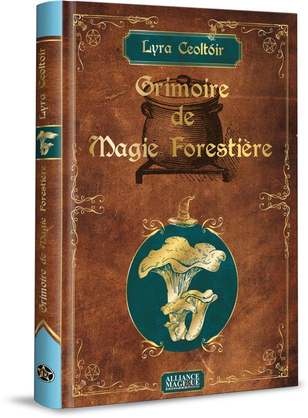 [9782367361246] Grimoire de magie forestière