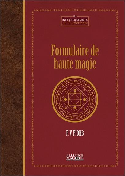[9782367361277] Formulaire de haute-magie