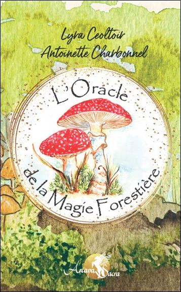 L'oracle de la magie forestière
                    (coffret)