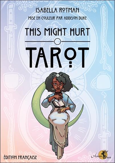 [épuisé] This might hurt tarot