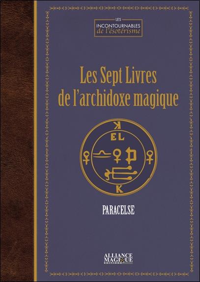 Les sept livres de l'archidoxe magique