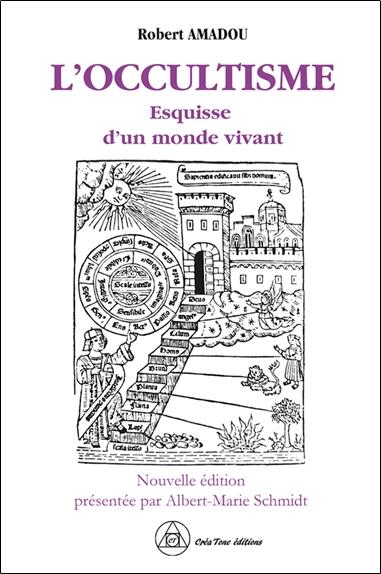 [9782492837135] L'occultisme - esquisse d'un monde vivant