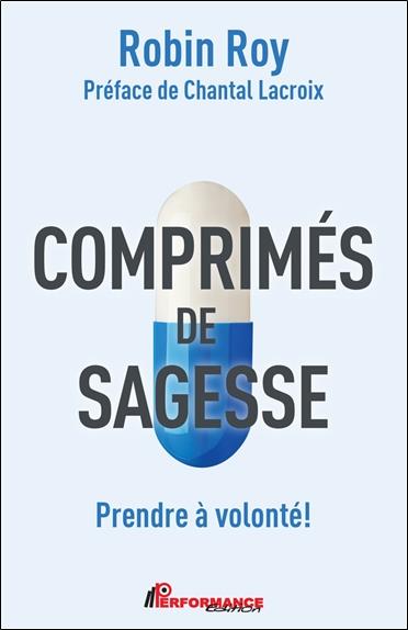 Comprimes de sagesse : prendre à volonté !