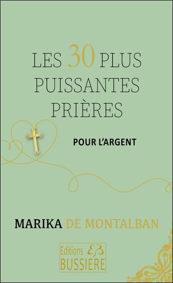 [9782850908668] Les 30 plus puissantes prieres pour l'argent