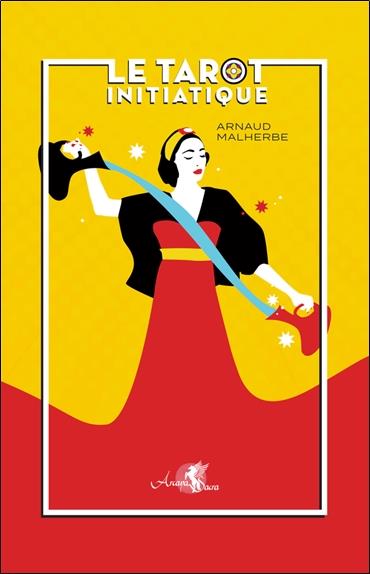 Le tarot initiatique