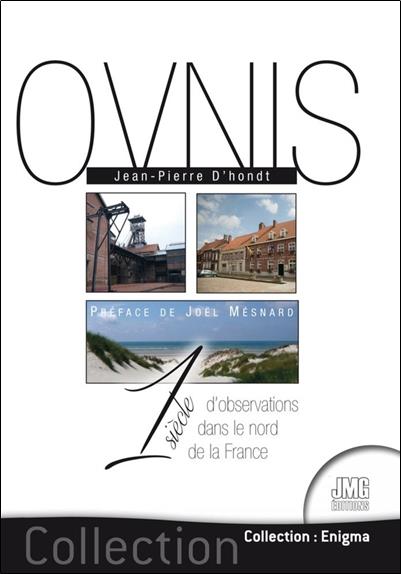 Ovnis : 1 siècle d'observations dans le nord de la France