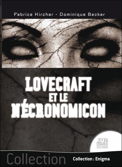 [9782357842489] Lovecraft et le necronomicon