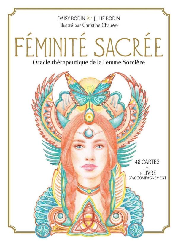 Féminite sacrée ; oracle thérapeutique de la femme sorcière ; 48 cartes oracle et le livre d'accompagnement