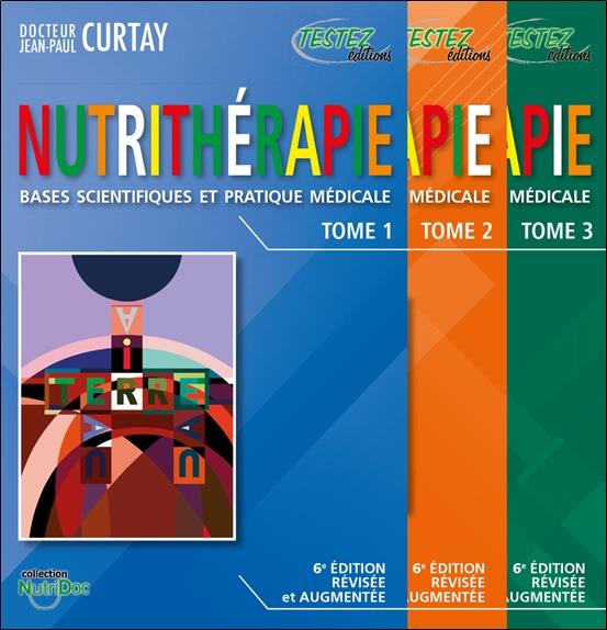 [9782874611438] Nutrithérapie : bases scientifiques et pratique médicale Tome 1, 2 et 3