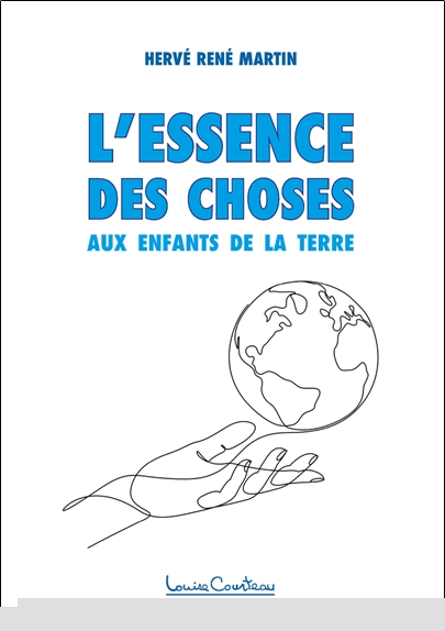 L'essence des choses - Aux enfants de la Terre