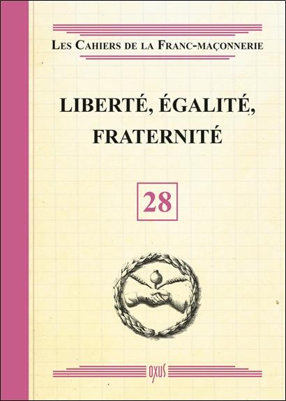 Liberté, égalité, fraternité