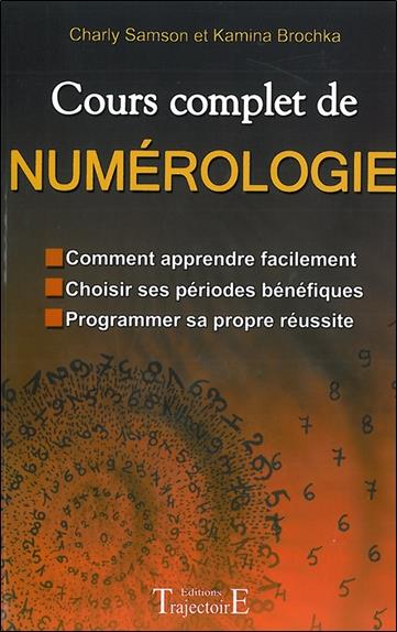 [9782841971695] Cours complet de numerologie