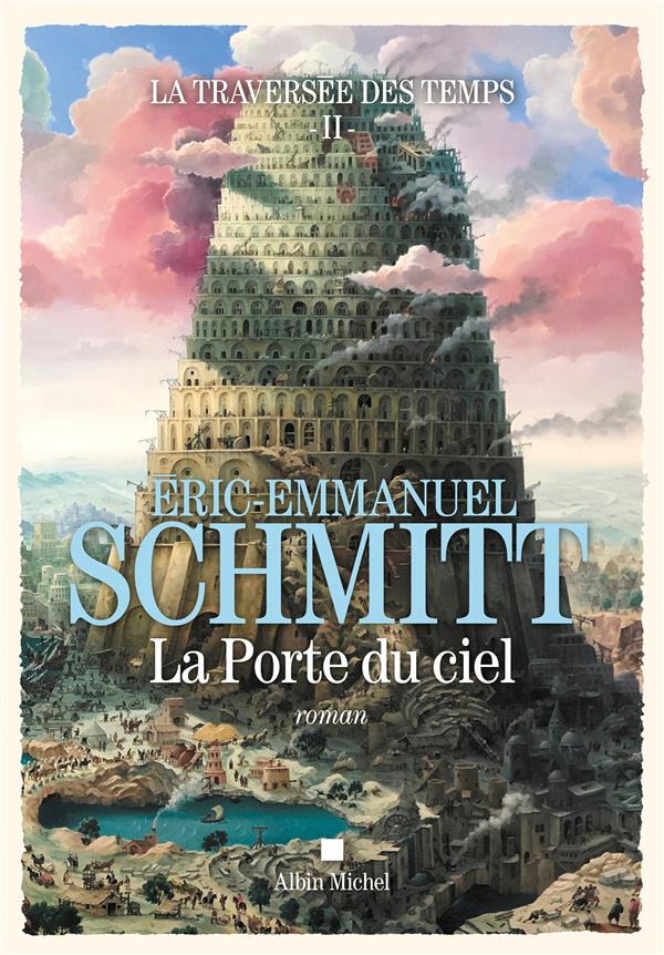 La traversée des temps Tome 2 : la porte du ciel