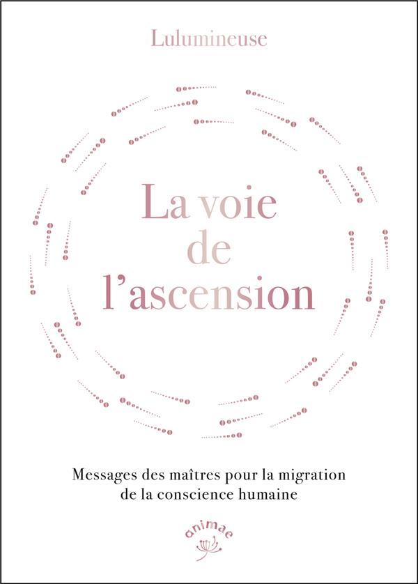 La voie, les clefs de l'ascension