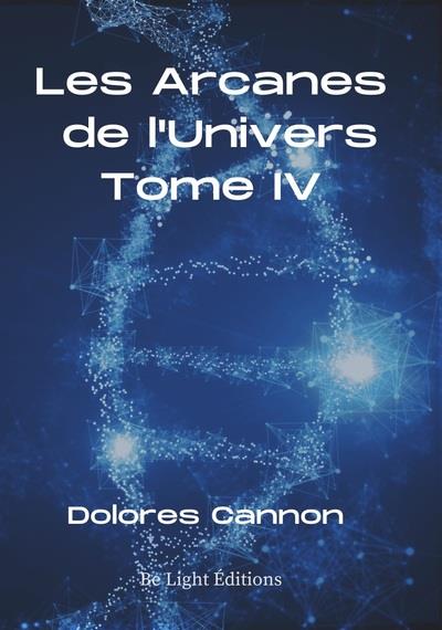 [9791094653937] Les arcanes de l'univers t.4