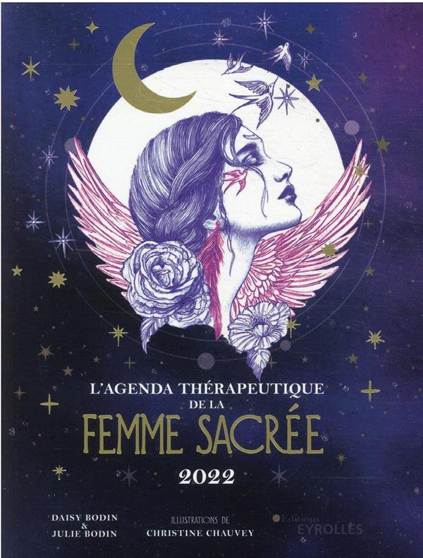 L'agenda thérapeutique de la femme sacrée (édition 2022)
