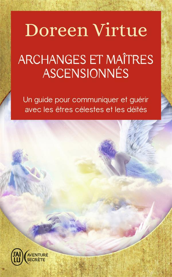 [épuisé] Archanges et maîtres ascensionnés