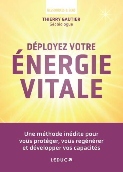Déployez votre énergie vitale