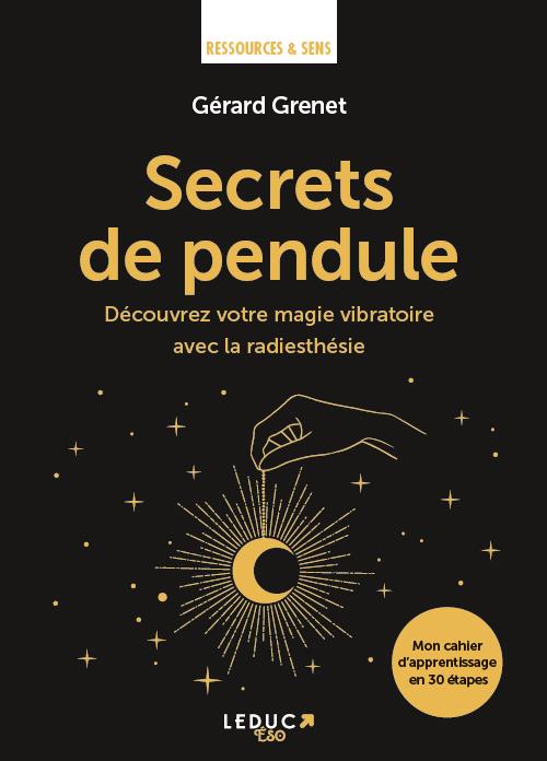 [épuisé] Secrets de pendule
