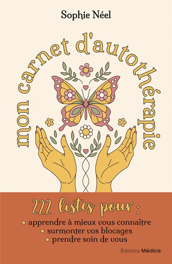 Mon carnet d'autothérapie
                    (spirale)