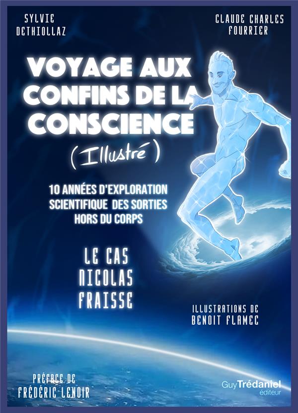 [9782813229854] Voyage aux confins de la conscience