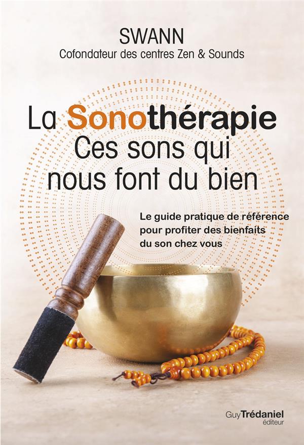 La sonothérapie : Ces sons qui nous font du bien