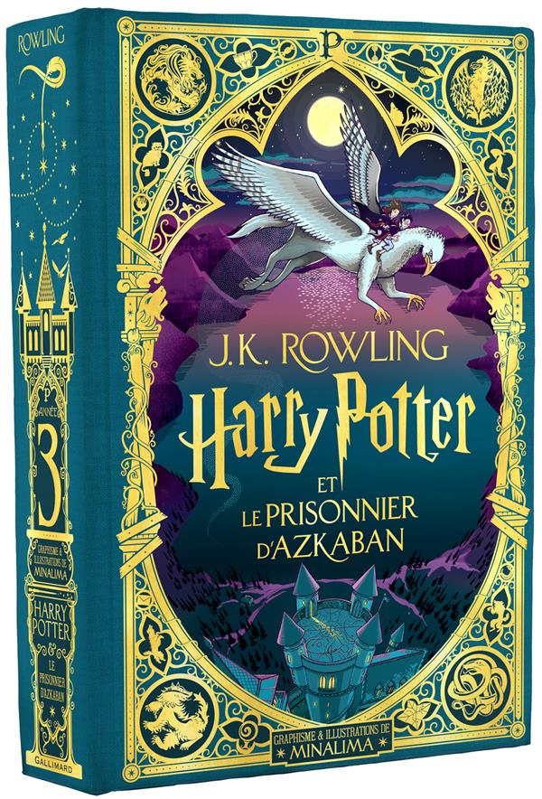 Harry Potter Tome 3 : Harry Potter et le prisonnier d'Azkaban                     (édition collector illustrée par Minalima)