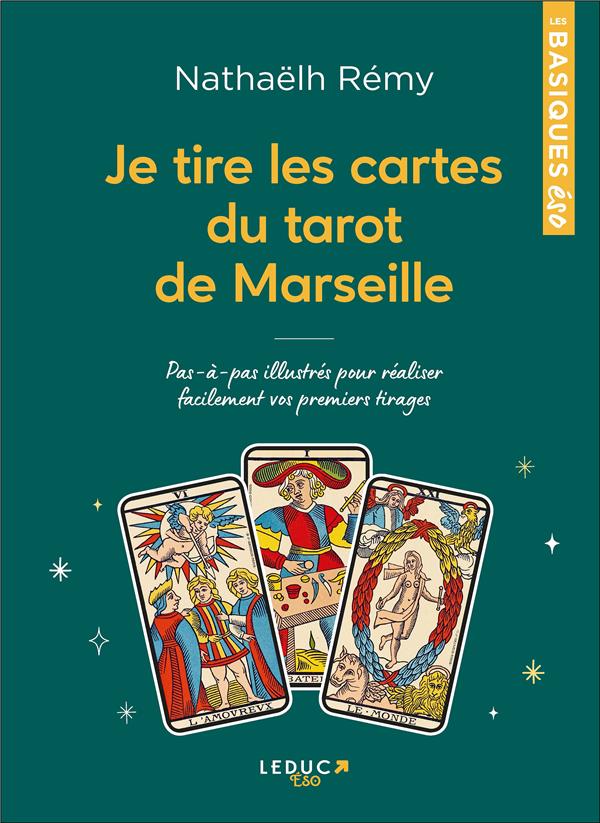 [9791028520274] Je tire les cartes du tarot de Marseille