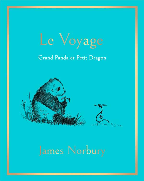 Le voyage : grand panda et petit dragon